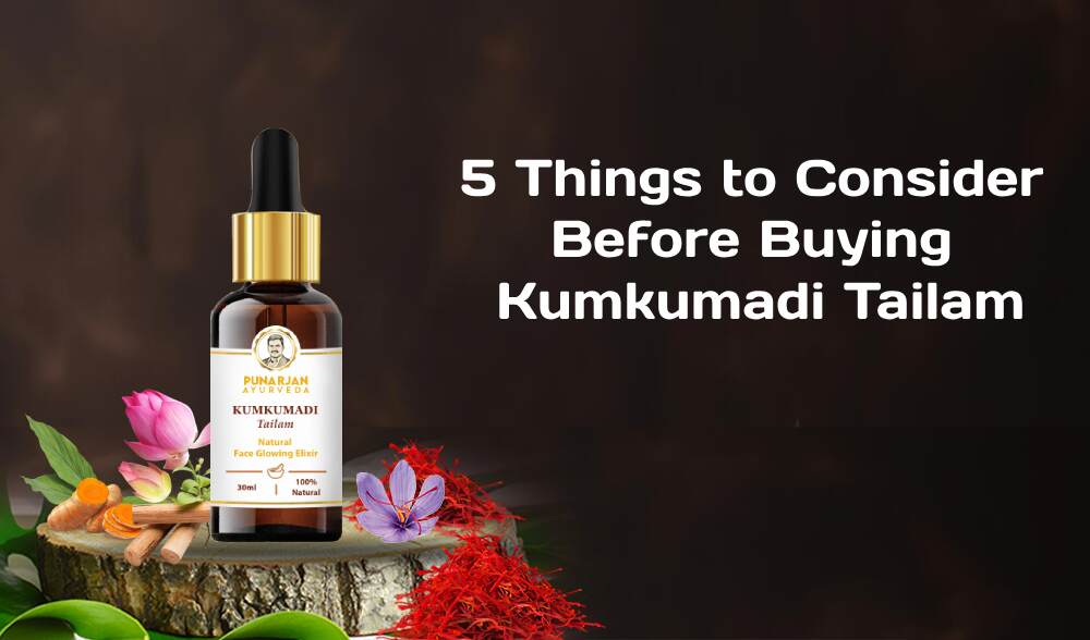 5 Things to Consider Before Buying Kumkumadi Tailam